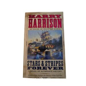 Stars & stripes forever by Harry Harrison - del rey books